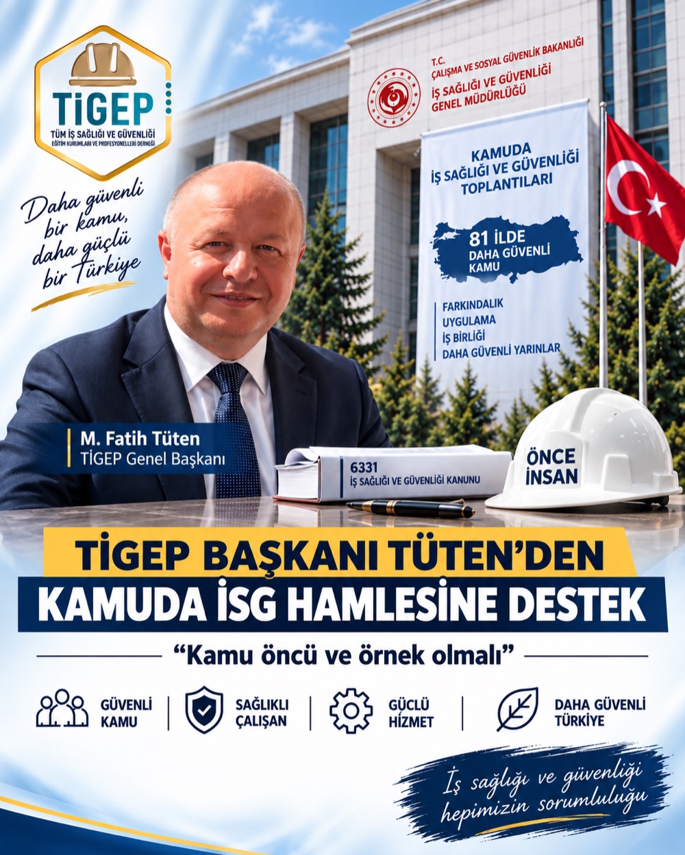 TİGEP Başkanı Tüten'den Kamuda İSG hamlesine destek