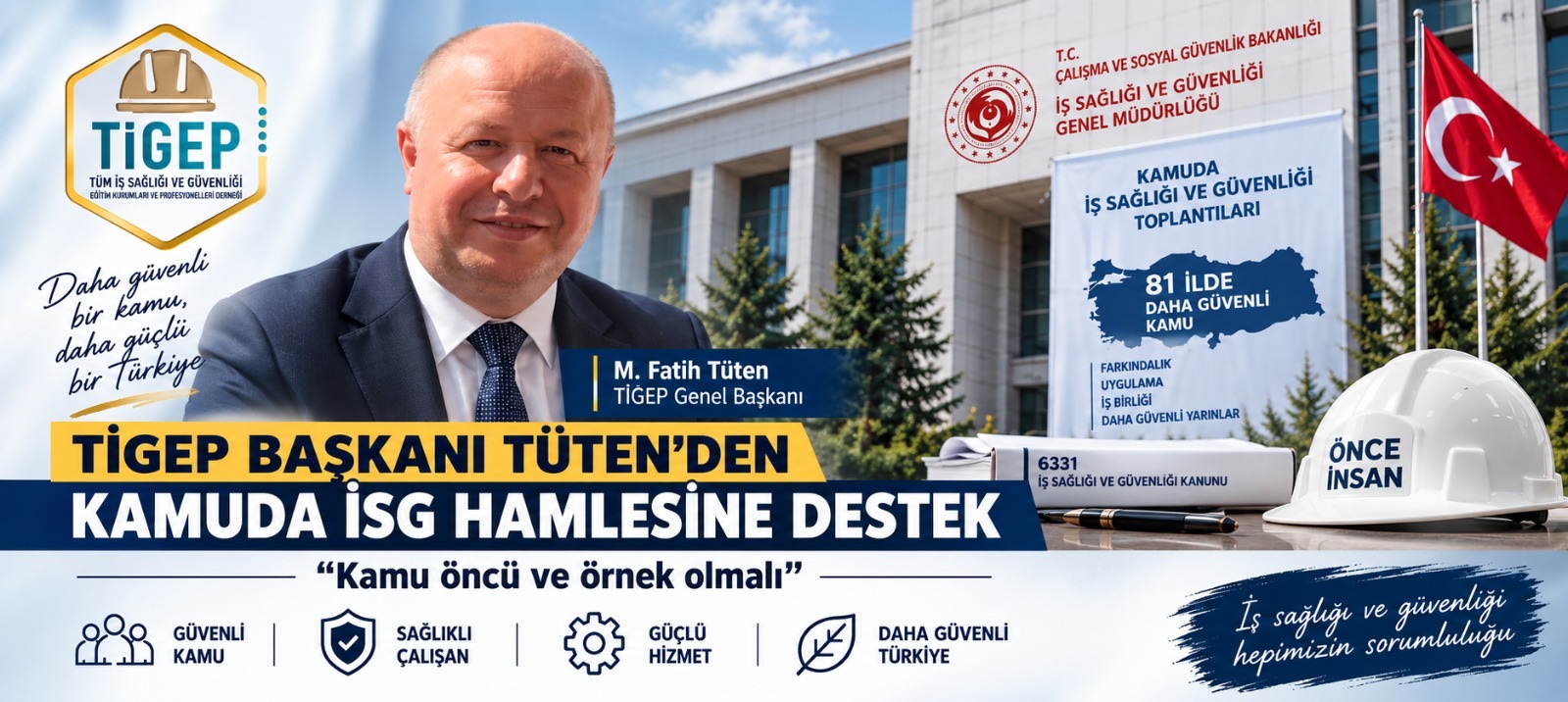 TİGEP Başkanı Tüten'den Kamuda İSG hamlesine destek